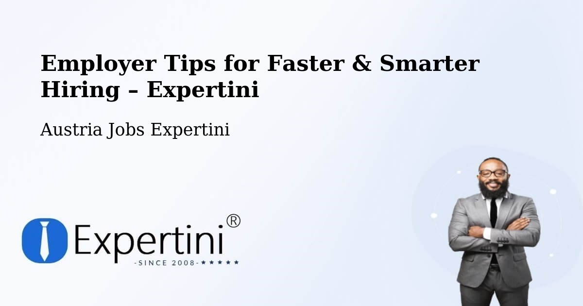 Employer Tips for Hiring & Recruitment – Gröbming - Gröbming, Austria Jobs Expertini