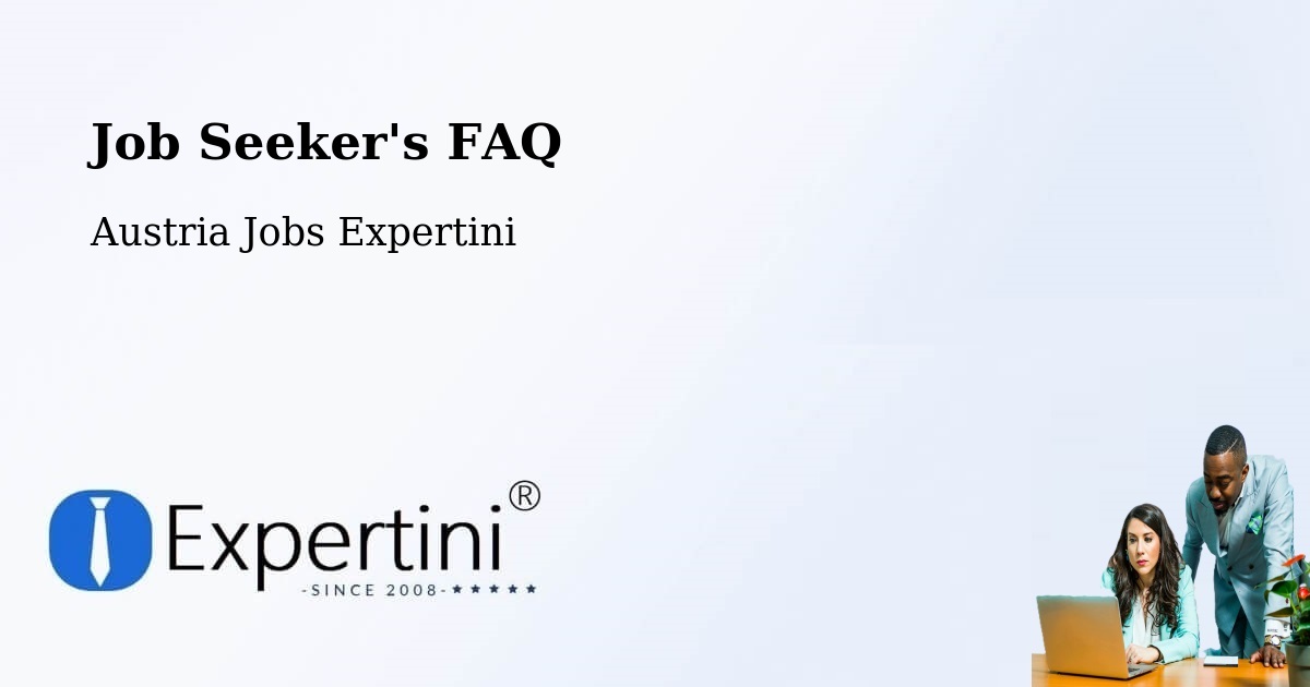Job Seeker FAQ – Gröbming - Austria Jobs Expertini