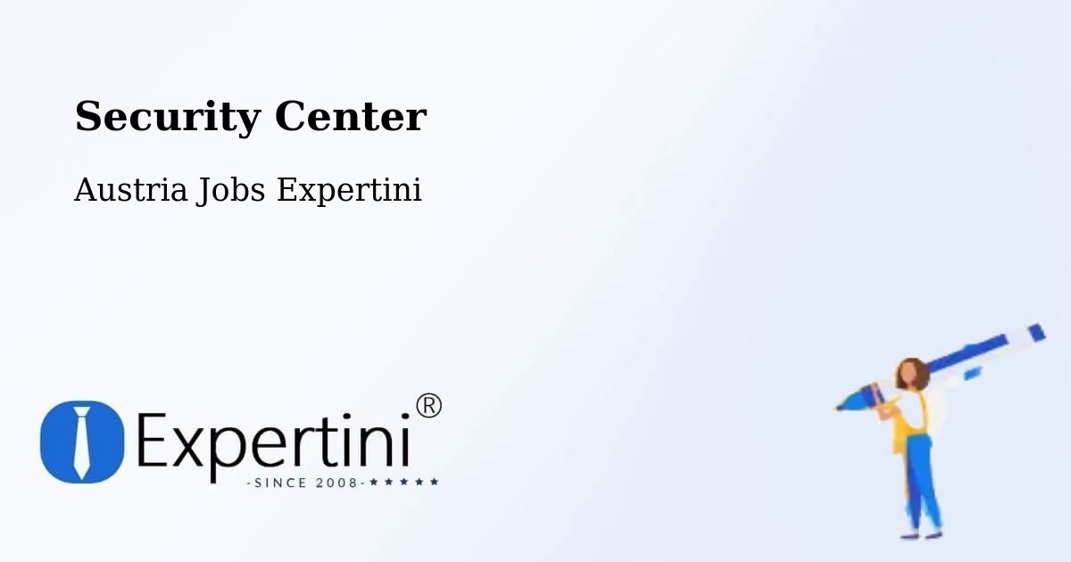 Security & Compliance – Gröbming - Austria Jobs Expertini